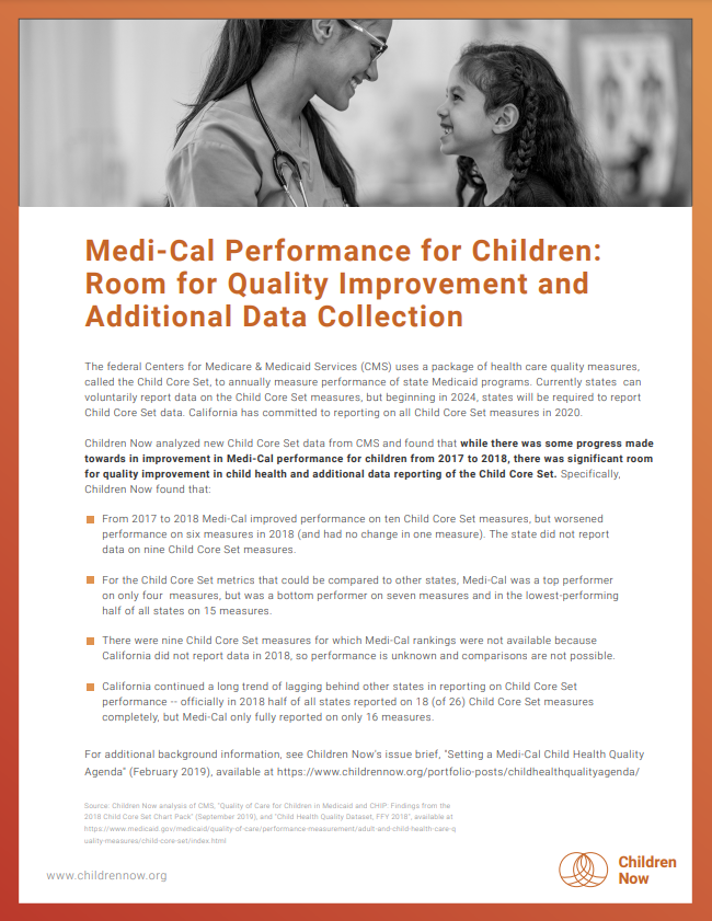 Medi-Cal Performance for Children: Room for Quality Improvement and Additional Data Collection Medi-Cal Performance for Children: Room for Quality Improvement and Additional Data Collection